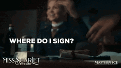 Where To Sign Miss Scarlet And The Duke GIF