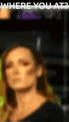 Where You At Becky Lynch GIF