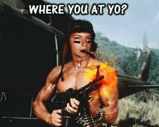 Where You At Yo Rambo Machine Gun GIF