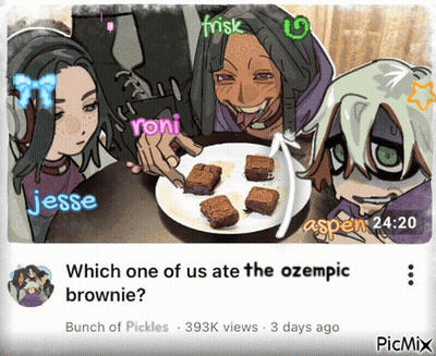 Which One Of Us Ate The Ozempic Brownie Written On A Picture GIF