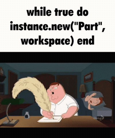 While True Do Instance New Part Workspace End GIF