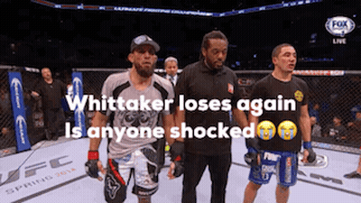 Whitaker Loses Again In UFC Is Anyone Shocked GIF
