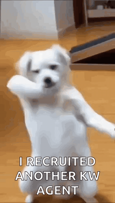White Dog Saying I Recruited Another KW Agent