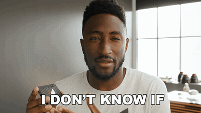White Shirt Man Says I Don't Know If GIF