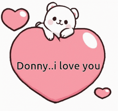 White Teddy Bear On Pink Heart Saying Donny I Love You GIF