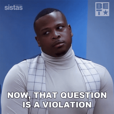 White Turtleneck Man: Now That Question Is A Violation GIF