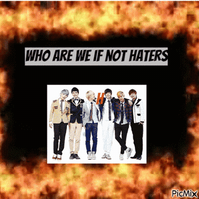Who Are We If Not Haters GIF