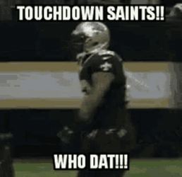 Who Dat Touchdown Saints GIF