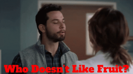Who Doesn't Like Fruit GIF