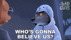 Who's Gonna Believe Us GIF