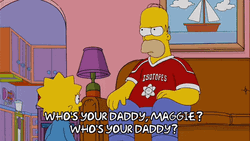 Whos Your Daddy Maggie Homer Simpson GIF
