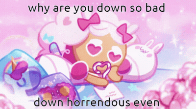 Why Are You Down So Bad Down Horrendous Cartoon GIF