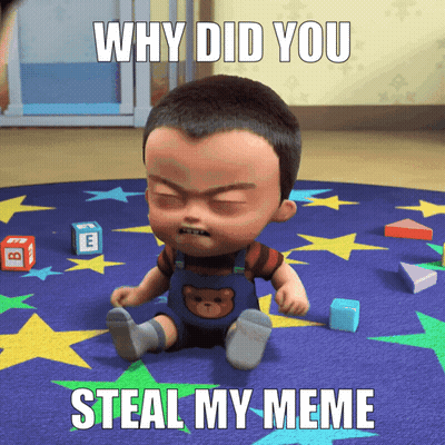 Why Did You Steal My Meme Is Written On A Poster GIF