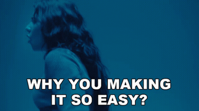 Why You Making It So Easy Is Written In White Letters On A Blue Background GIF