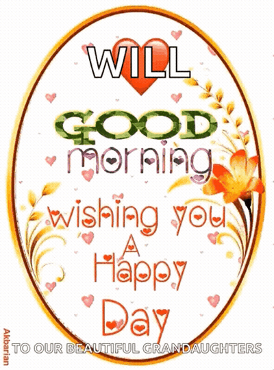 Will Good Morning Wishing You A Happy Day GIF