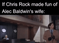 Will Smith Chris Rock Made Fun Alec Baldwin's Wife Gun Shoot GIF