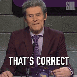 Willem Dafoe That's Correct GIF