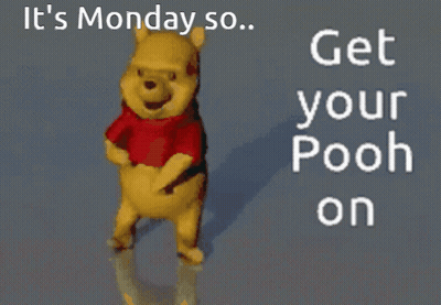 Winnie The Pooh Dancing It's Monday So Get Your Pooh On GIF