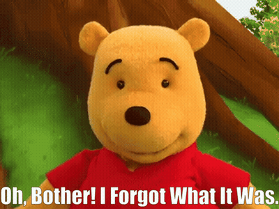 Winnie The Pooh Saying Oh Bother Forgot What It Was GIF