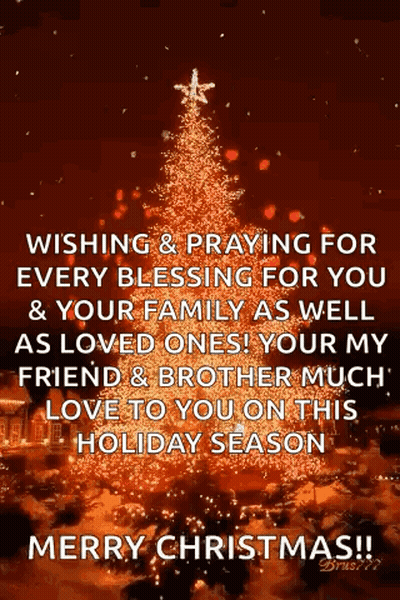 Wishing And Praying For Every Blessing For You And Your Family As Well As Loved Ones . GIF