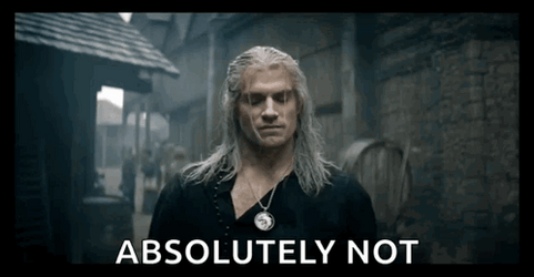 Witcher Henry Cavil Absolutely Not GIF
