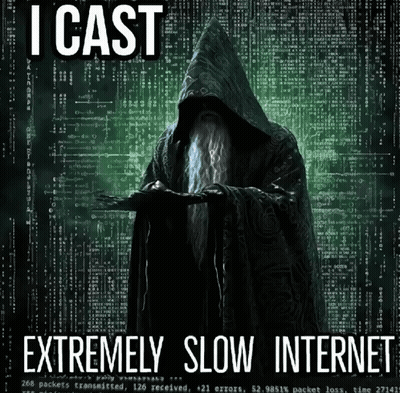 Wizard Poster I Cast Extremely Slow Internet GIF