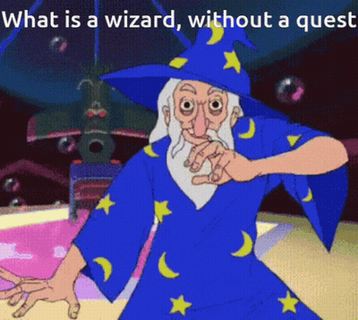 Wizard With Words What Is A Wizard Without A Quest GIF