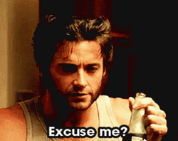 Wolverine Sorry Excuses Me GIF