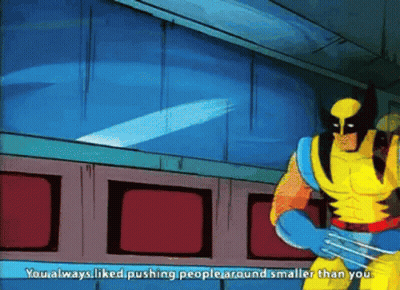 Wolverine Talking About Pushing People GIF