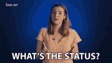 Woman Asking For Status Update GIF