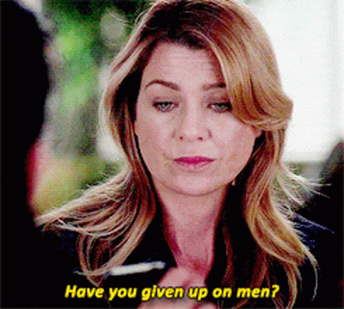 Woman Asking Have You Given Up On Men GIF