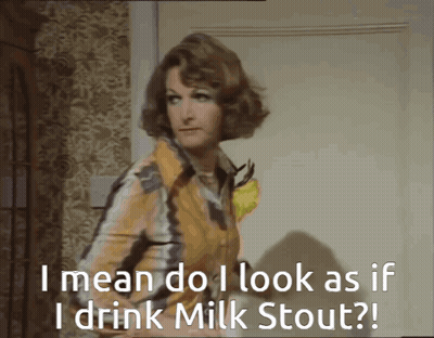 Woman Asking If She Looks Like She Drinks Milk Stout GIF