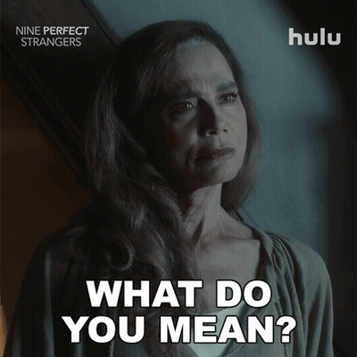Woman Asking What Do You Mean GIF