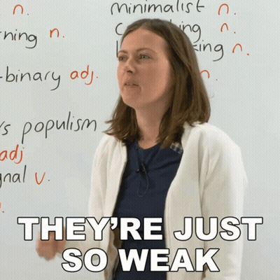 Woman At Whiteboard Saying They're Just So Weak GIF
