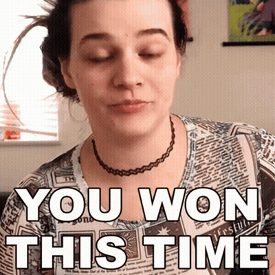 Woman Choker Shirt Saying You Won This Time GIF