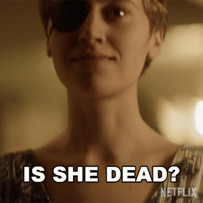 Woman Close Up Asking Is She Dead GIF