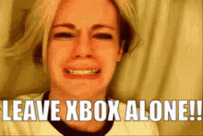 Woman Crying Leave Xbox Alone GIF