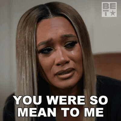 Woman Crying Saying You Were So Mean To Me GIF