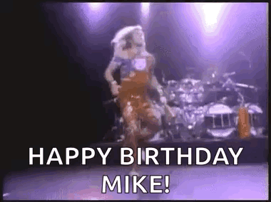 Woman Dancing On Stage Happy Birthday Mike GIF