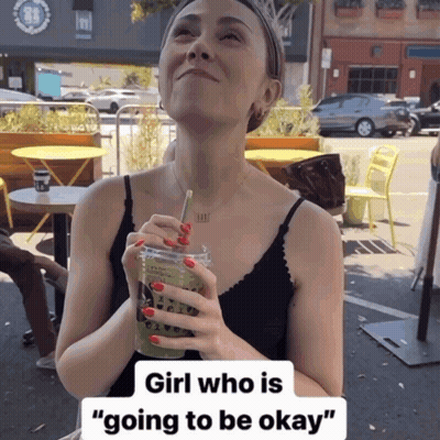 Woman Drinks Green Drink Girl Going To Be Okay GIF