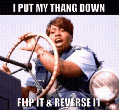 Woman Driving Car I Put My Thang Down Flip It & Reverse It GIF