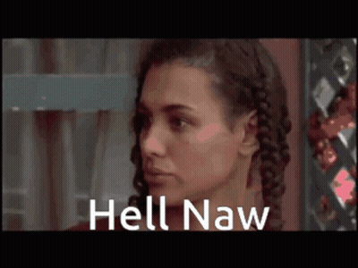 Woman Face Hell Naw GIF