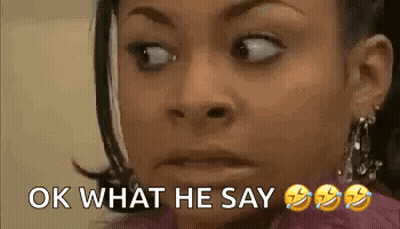 Woman Face OK What He Say GIF