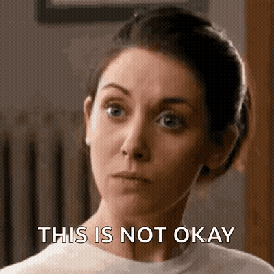 Woman Face This Is Not Okay GIF