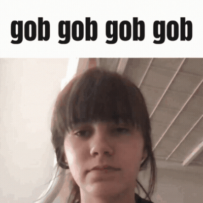 Woman Face With Gob Gob Gob Gob GIF