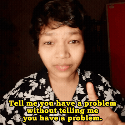 Woman Giving Thumbs Up Tell Me You Have A Problem GIF