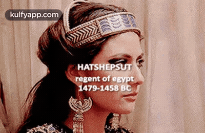 Woman Headband Earrings Regent Of Egypt 1479-1458 BC GIF