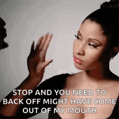Woman High-Fiving Man Saying Stop You Need To Back Off GIF