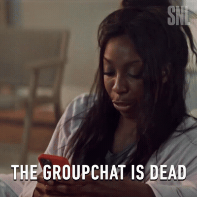 Woman Holding Cell Phone Saying The Groupchat Is Dead GIF