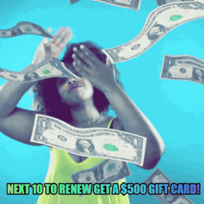 Woman Holding Dollar Bill Next 10 To Renew Get $500 Gift Card GIF